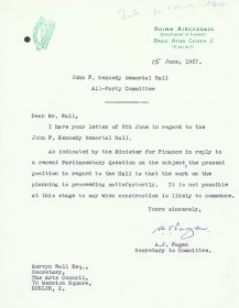 Letter from A.J. Fagan, Secretary of the John F. Kennedy Commemorative Committee to Mervyn Wall, Secretary of the Arts Council.